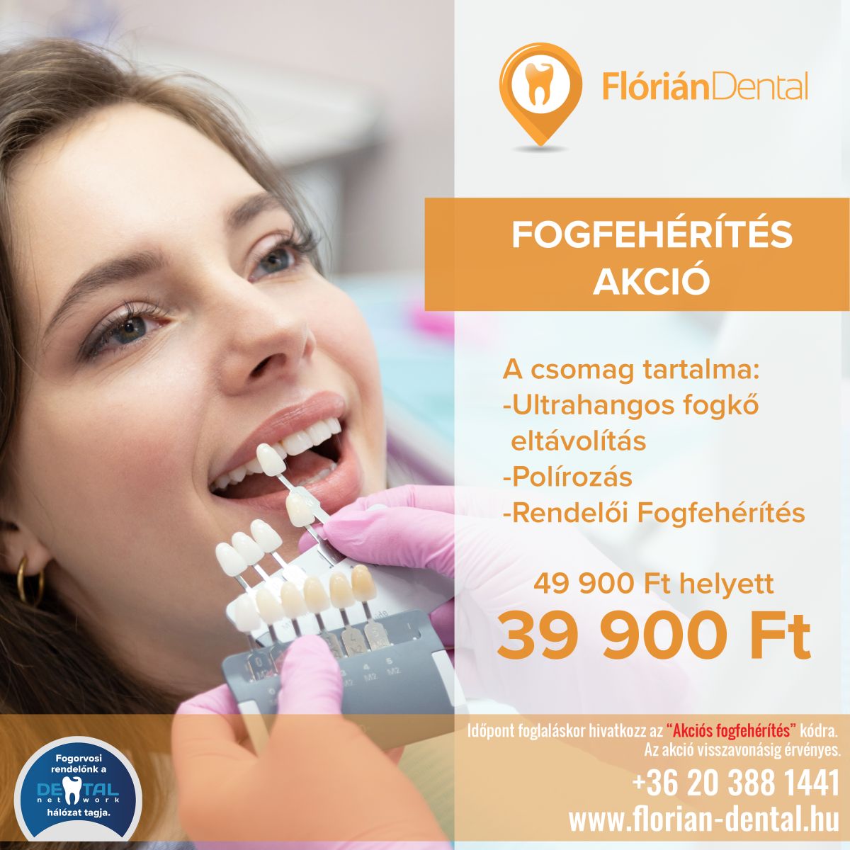 Fogfeh r t s akci Fl ri n Dental Budapest